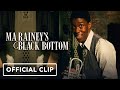 Ma Rainey's Black Bottom - Official Clip (2020), Chadwick Boseman, Viola Davis