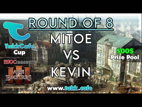ESOC TakkCafe Cup - Mitoe vs Kevin - Ro8