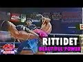 Rittidet Kerdpayak - Beautiful Power (Highlights) | Muay Thai