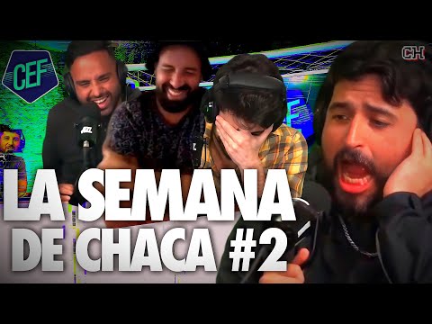 🤣 LOS MEJORES MOMENTOS DE CHACA EN CEF #2 // BARDEADAS A CLUBES, IMITACIONES Y SKETCHS🎙️