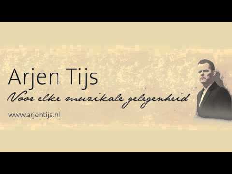 Arjen Tijs - Always in my life