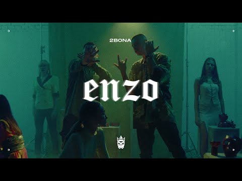 2Bona - ENZO (Official Video)