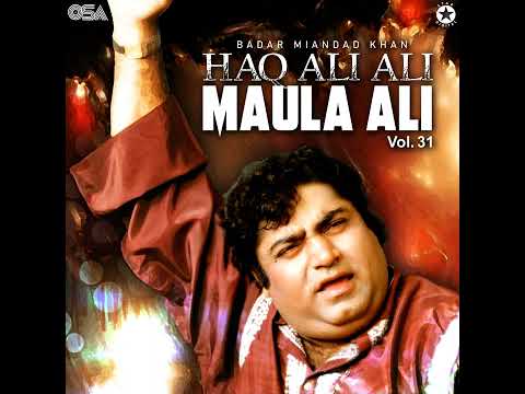 Badar Miandad Khan Qawwal - Dhamalan Pain Gaiyan