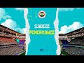🎵 Sadece Fenerbahçe - 02