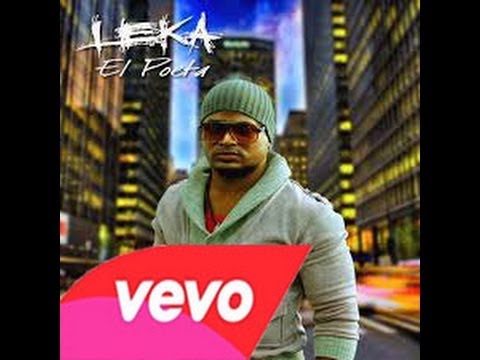 No Quiero Que Sean Las 3 (Tres) Salsa Choke - Leka El Poeta Oficial ® 2014