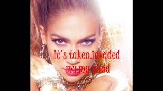 Jennifer Lopez - Invading My Mind - Lyrics