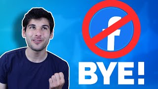 How to DELETE FACEBOOK From Your Life (And Why!)
