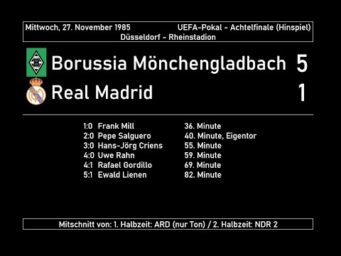 1985-11-27 Borussia Mönchengladbach - Real Madrid 5:1 (UEFA-Pokal) komplette TV/Radio-Übertragung