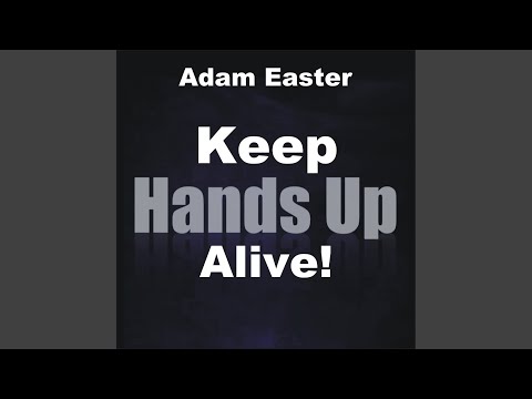 Keep Hands Up Alive! (Damn-R Remix)