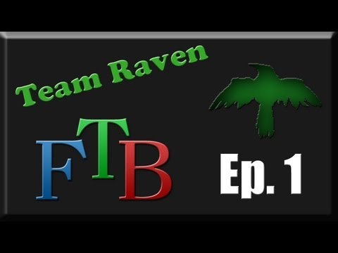 The Team Raven FTB: Ep 1 - World Tour