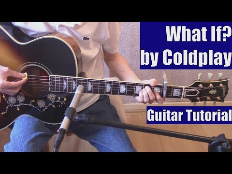 What if - Coldplay