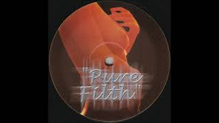 Pure Filth - I've Found Lovin' (Vocal)
