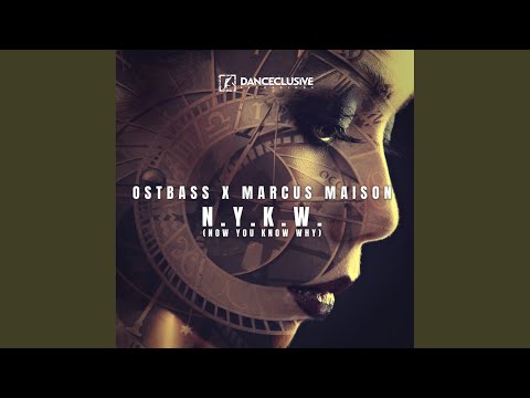 N.Y.K.W. (Now You Know Why) (Radio Edit)