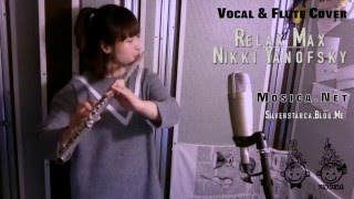 Relax Max - Nikki Yanofsky / Vocal &amp; Jazz Flute 보컬 플룻 커버