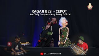 Download lagu RAGAJI BESI - CEPOT | Dalang Senda Riwanda  feat Tedy Oboy And Ang Zunay  mp3