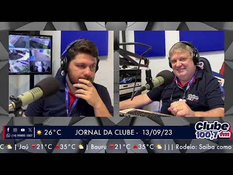 Jornal da Clube - 13/09/23 - Edição da Manhã