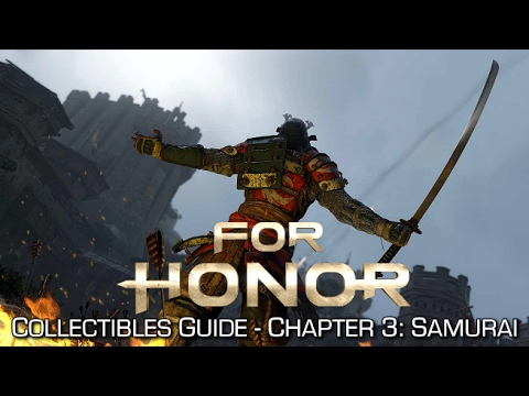 For Honor - Collectibles - Chapter 3: Samurai - Observables & Breakables Locations Guide