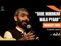 Bare Minimum Wala Pyaar by Amandeep Singh | Hindi Storytelling | Shabd 2023