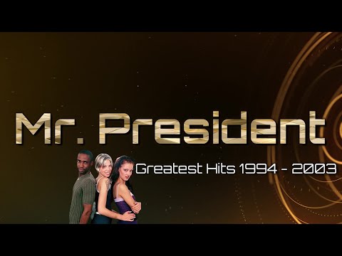 Eurodance Legends: Mr. President Greatest Hits 1994 - 2003