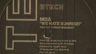 MDA - We Hate Sunrise!