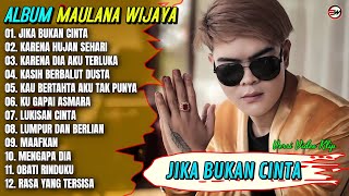 Download lagu Album Maulana Wijaya || JIKA BUKAN CINTA - KARENA HUJAN SEHARI - Pop Melayu Terpopuler - Trending mp3 Download lagu Album Maulana Wijaya || JIKA BUKAN CINTA - KARENA HUJAN SEHARI - Pop Melayu Terpopuler - Trending mp3