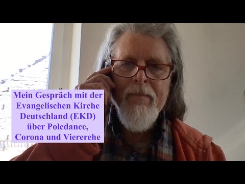 My conversation with the Evangelical Church in Germany (EKD) about pole dancing, Corona and four-...