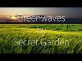 Greenwaves (Lyrics) - Secret Garden