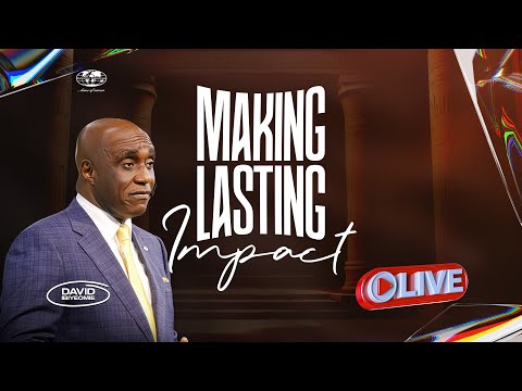 Making Lasting Impact | Thursday, 29th August 2024