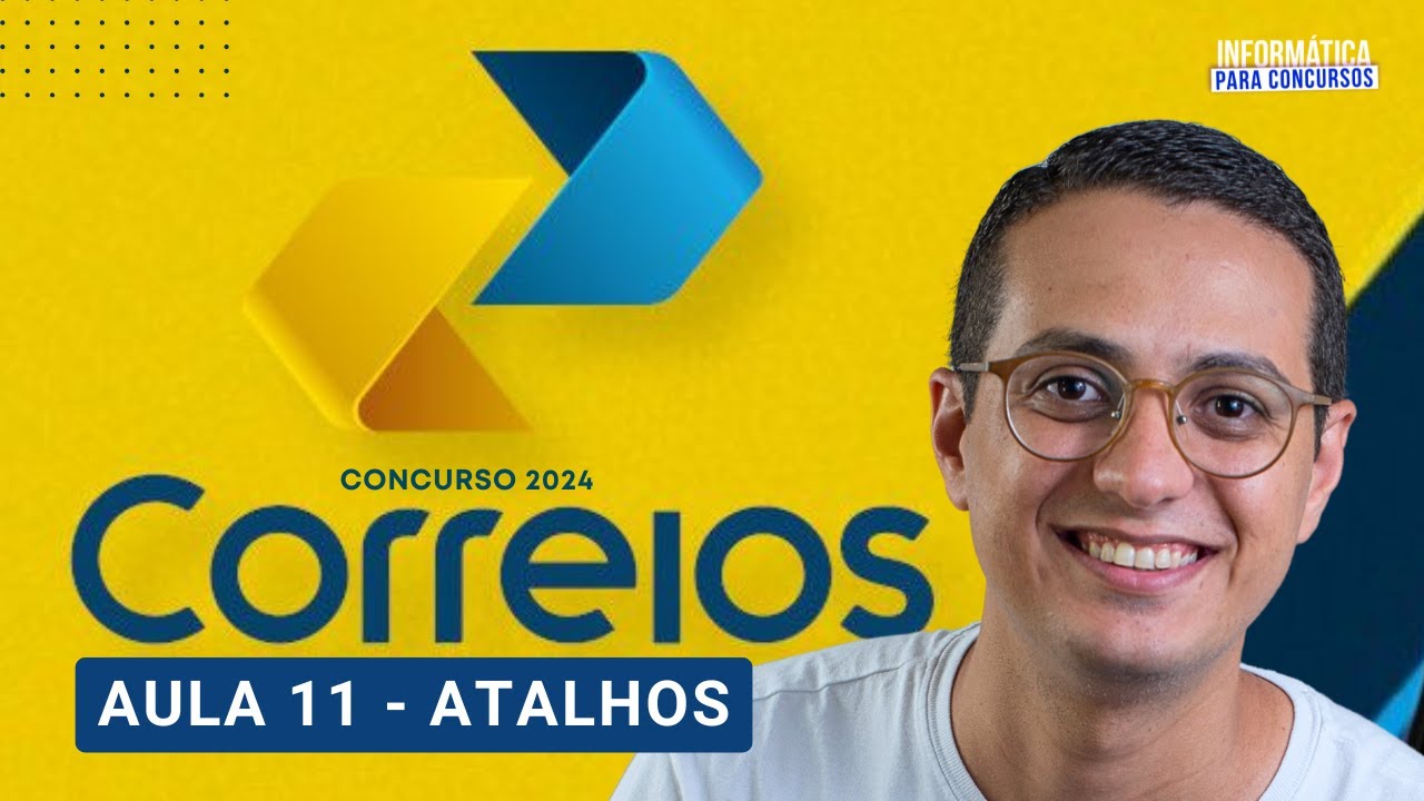 Concurso CORREIOS - Aula 11 Informática | Teclas de atalho | Danilo Vilanova #opior #correios