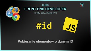 JavaScript - Pobieranie elementów o danym id