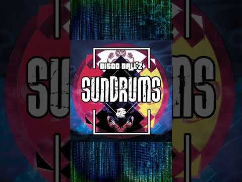 Disco Ball'z - Sundrums  #housemusic #jackinhousemusic