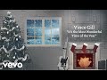 Vince Gill - It's The Most Wonderful Time Of The Year (Official Audio)
