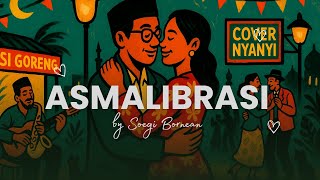 Download lagu Asmalibrasi - Soegi Bornean | (Funk Groove Cover mp3 Download lagu Asmalibrasi - Soegi Bornean | (Funk Groove Cover mp3
