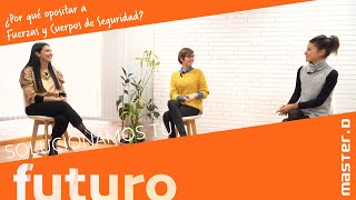 Por qué Opositar a las Fuerzas y Cuerpos de Seguridad Por qué Opositar a las Fuerzas y Cuerpos de Seguridad