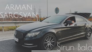 Arman Sargsyan - Sirun Bala (2023)