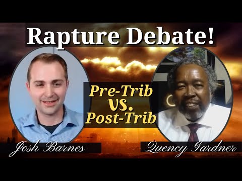 Pre-Tribulation vs. Post Tribulation Rapture End-Times DEBATE