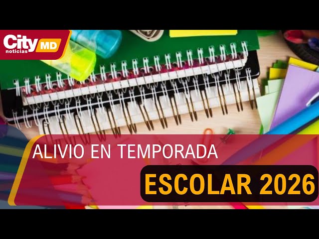 Temporada escolar 2026: Precios de los útiles suben menos que el salario mínimo