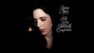 Laura Nyro -- Eli's Comin'
