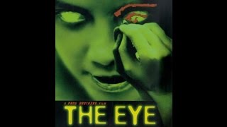 The Eye - Asia Extreme (2002) review