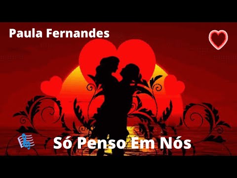 Eu Só Penso Em Nós - Paula Fernandes