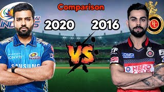 MI (2020) 🆚 RCB (2016) 🥵 in IPL Mumbai Indians vs Royal Challengers Bangalore #comparison