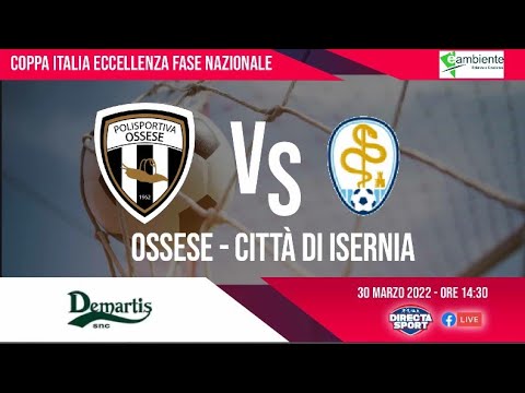Calcio Coppa Italia Nazionale Eccellenza – Polisportiva Ossese-Città di Isernia (3-0)