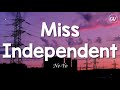 Ne-Yo - Miss Independent [Lyrics]