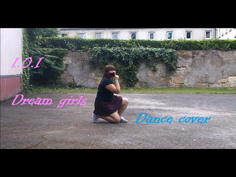 IOI Dream girls dance cover