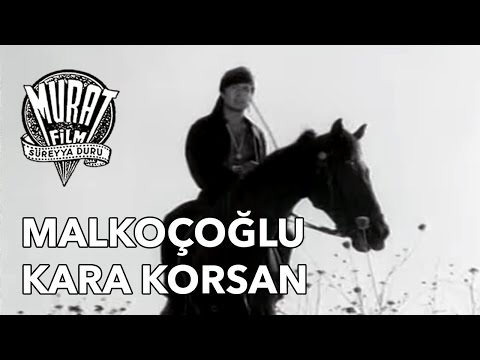 Malkoçoglu - kara korsan Fragman