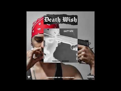 Nabeel Akbar - Brother (Prod. Illuminhadi) | Deathwish Official Audio