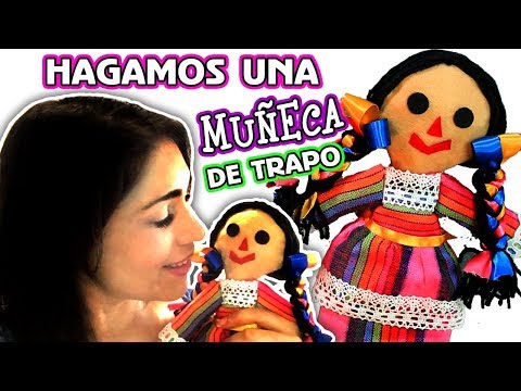 Cómo hacer muñecas de trapo caseras paso a paso - México Desconocido