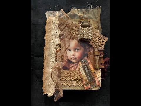Beautiful Grungy Junk Journal Flip Through