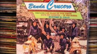 BANDA CRUCERO   las hijas de don Simon