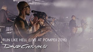 David Gilmour - Run Like Hell (Live At Pompeii)